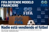 Nadie est&aacute; vendiendo el f&uacute;tbol: FIFA defiende su nuevo modelo financiero&nbsp;